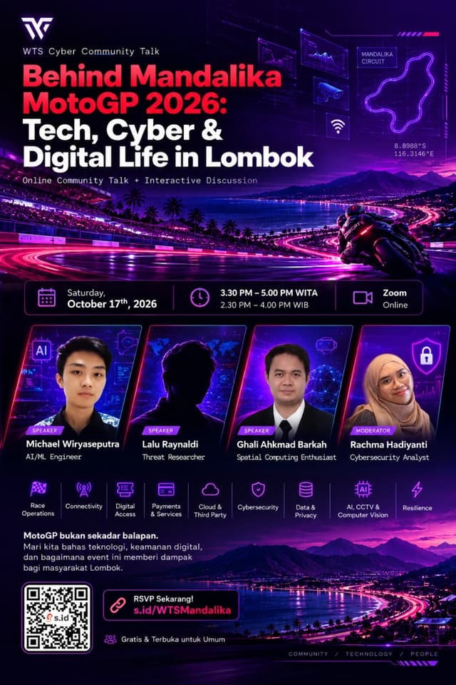 Behind Mandalika MotoGP 2026: Tech, Cyber & Digital Life in Lombok — WTS Cyber Community Talk di Online (Zoom)
